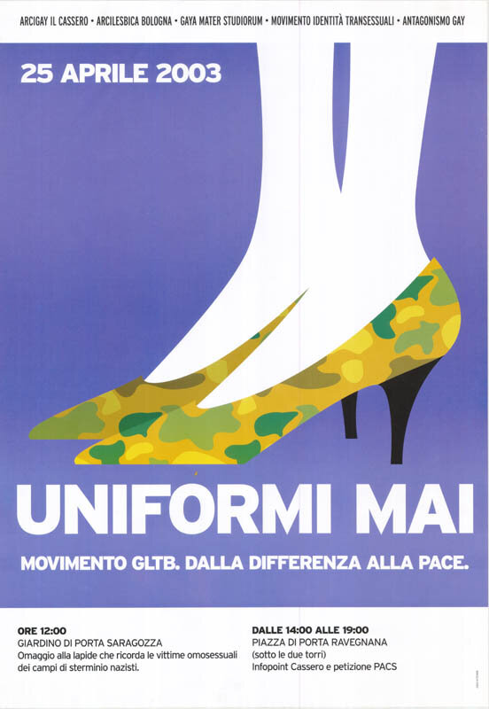 25 aprile 2003. Uniformi mai. Movimento GLTB. Dalla differenza alla pace. (2003)