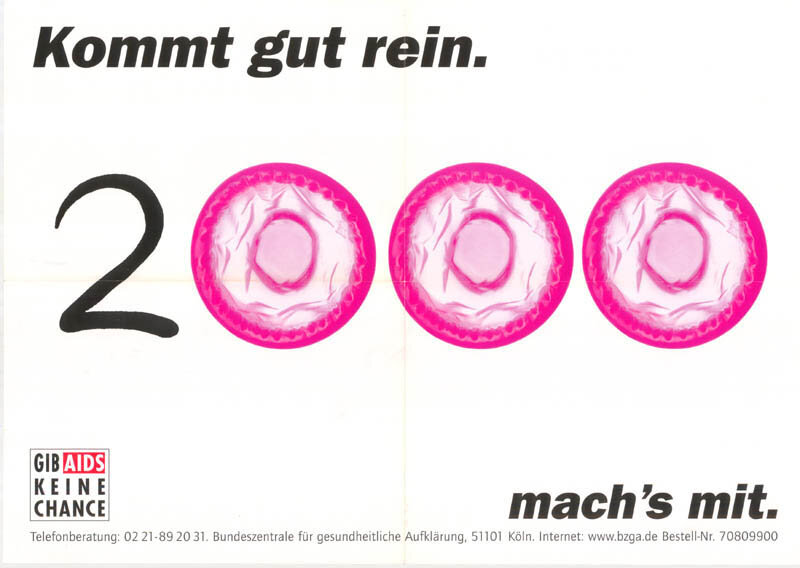 Kommt gut rein. Mach's mit. Gib AIDS keine chance. (1994-1996)
