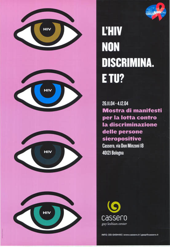 L'HIV non discrimina. E tu? Mostra di manifesti per la lotta contro la discriminazione delle persone sieropositive (2004)